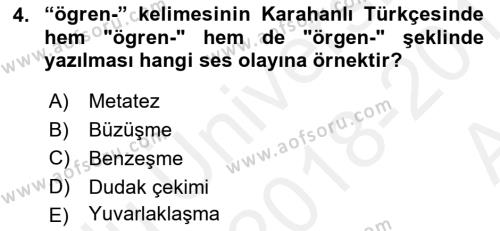 XI-XIII. Yüzyıllar Türk Dili Dersi 2018 - 2019 Yılı (Vize) Ara Sınavı 4. Soru