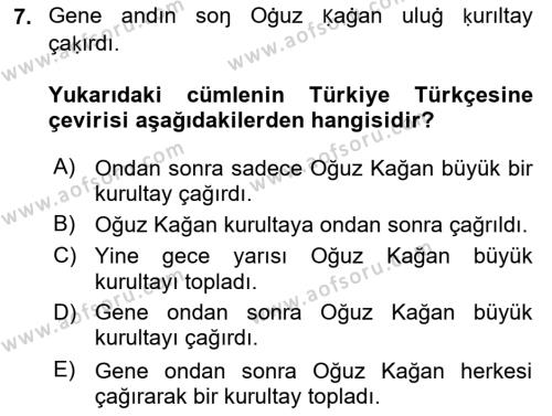 XI-XIII. Yüzyıllar Türk Dili Dersi 2018 - 2019 Yılı (Final) Dönem Sonu Sınavı 7. Soru