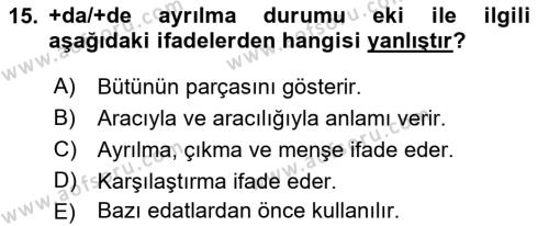 XI-XIII. Yüzyıllar Türk Dili Dersi 2018 - 2019 Yılı Yaz Okulu Sınavı 15. Soru