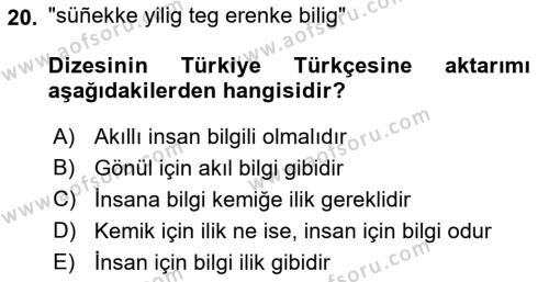 XI-XIII. Yüzyıllar Türk Dili Dersi 2021 - 2022 Yılı (Vize) Ara Sınavı 20. Soru