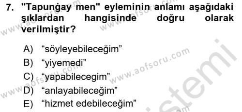 XI-XIII. Yüzyıllar Türk Dili Dersi 2021 - 2022 Yılı (Vize) Ara Sınavı 7. Soru