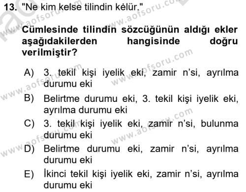 XI-XIII. Yüzyıllar Türk Dili Dersi 2021 - 2022 Yılı (Final) Dönem Sonu Sınavı 13. Soru