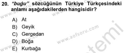 XI-XIII. Yüzyıllar Türk Dili Dersi 2021 - 2022 Yılı (Final) Dönem Sonu Sınavı 20. Soru