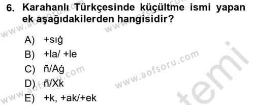 XI-XIII. Yüzyıllar Türk Dili Dersi 2021 - 2022 Yılı (Final) Dönem Sonu Sınavı 6. Soru