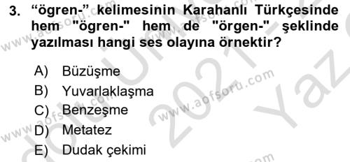 XI-XIII. Yüzyıllar Türk Dili Dersi 2021 - 2022 Yılı Yaz Okulu Sınavı 3. Soru