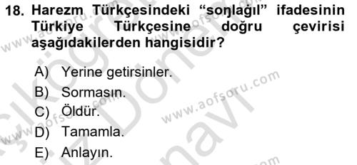 XI-XIII. Yüzyıllar Türk Dili Dersi 2022 - 2023 Yılı (Final) Dönem Sonu Sınavı 18. Soru