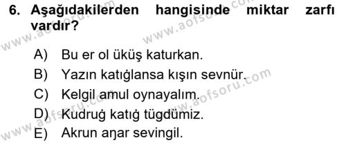 XI-XIII. Yüzyıllar Türk Dili Dersi 2022 - 2023 Yılı (Final) Dönem Sonu Sınavı 6. Soru