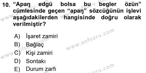 XI-XIII. Yüzyıllar Türk Dili Dersi 2022 - 2023 Yılı Yaz Okulu Sınavı 10. Soru