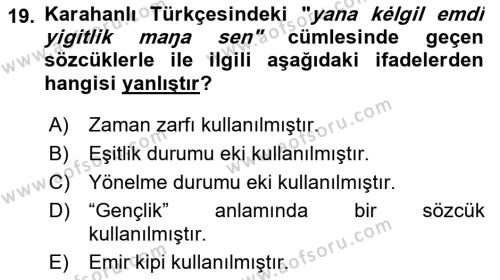 XI-XIII. Yüzyıllar Türk Dili Dersi 2022 - 2023 Yılı Yaz Okulu Sınavı 19. Soru