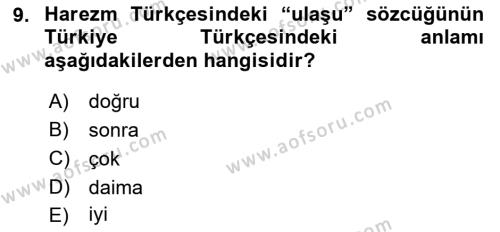 XI-XIII. Yüzyıllar Türk Dili Dersi 2022 - 2023 Yılı Yaz Okulu Sınavı 9. Soru