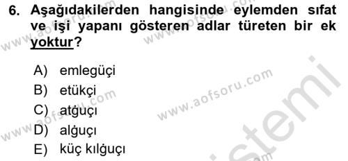 XI-XIII. Yüzyıllar Türk Dili Dersi 2023 - 2024 Yılı (Vize) Ara Sınavı 6. Soru