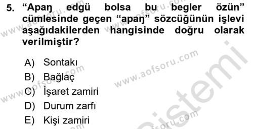 XI-XIII. Yüzyıllar Türk Dili Dersi 2023 - 2024 Yılı (Final) Dönem Sonu Sınavı 5. Soru