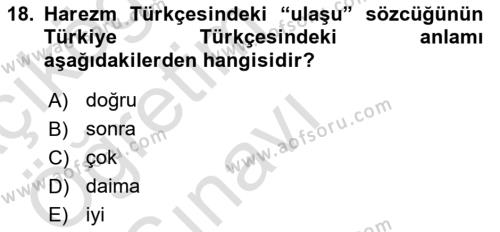 XI-XIII. Yüzyıllar Türk Dili Dersi 2023 - 2024 Yılı Yaz Okulu Sınavı 18. Soru