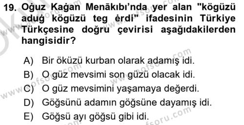 XI-XIII. Yüzyıllar Türk Dili Dersi 2023 - 2024 Yılı Yaz Okulu Sınavı 19. Soru