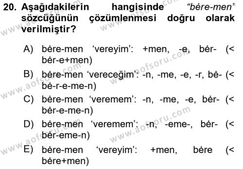 XI-XIII. Yüzyıllar Türk Dili Dersi 2023 - 2024 Yılı Yaz Okulu Sınavı 20. Soru