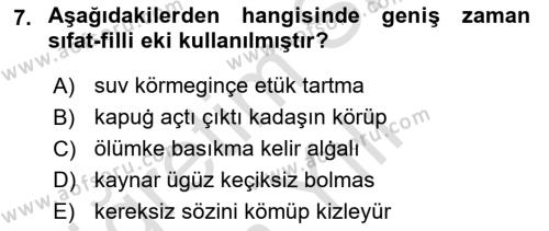 XI-XIII. Yüzyıllar Türk Dili Dersi 2023 - 2024 Yılı Yaz Okulu Sınavı 7. Soru