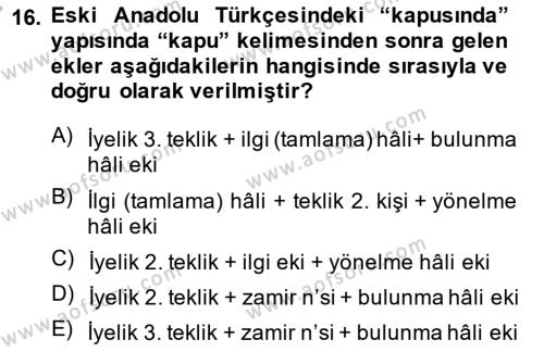 XIV-XV. Yüzyıllar Türk Dili Dersi 2013 - 2014 Yılı (Vize) Ara Sınavı 16. Soru