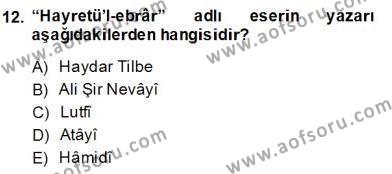XIV-XV. Yüzyıllar Türk Dili Dersi 2013 - 2014 Yılı (Final) Dönem Sonu Sınavı 12. Soru