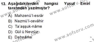 XIV-XV. Yüzyıllar Türk Dili Dersi 2013 - 2014 Yılı (Final) Dönem Sonu Sınavı 13. Soru