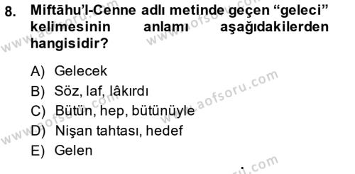 XIV-XV. Yüzyıllar Türk Dili Dersi 2014 - 2015 Yılı Tek Ders Sınavı 8. Soru