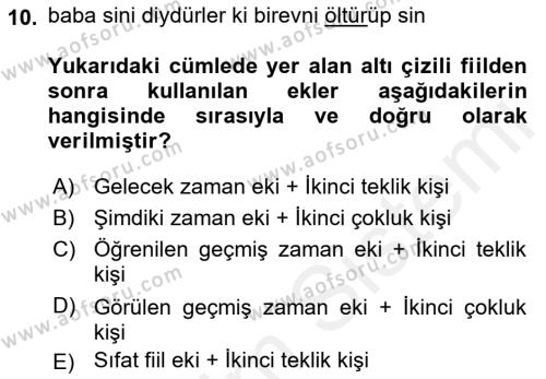 XIV-XV. Yüzyıllar Türk Dili Dersi 2015 - 2016 Yılı Tek Ders Sınavı 10. Soru