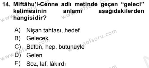 XIV-XV. Yüzyıllar Türk Dili Dersi 2015 - 2016 Yılı Tek Ders Sınavı 14. Soru