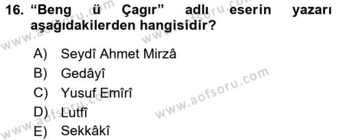 XIV-XV. Yüzyıllar Türk Dili Dersi 2015 - 2016 Yılı Tek Ders Sınavı 16. Soru