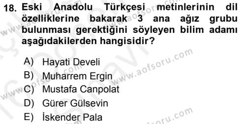 XIV-XV. Yüzyıllar Türk Dili Dersi 2015 - 2016 Yılı Tek Ders Sınavı 18. Soru