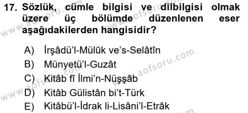 XIV-XV. Yüzyıllar Türk Dili Dersi 2016 - 2017 Yılı 3 Ders Sınavı 17. Soru