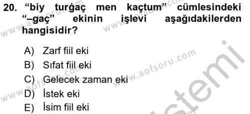 XIV-XV. Yüzyıllar Türk Dili Dersi 2016 - 2017 Yılı 3 Ders Sınavı 20. Soru