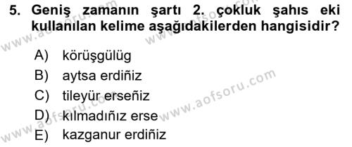 XIV-XV. Yüzyıllar Türk Dili Dersi 2016 - 2017 Yılı (Vize) Ara Sınavı 5. Soru