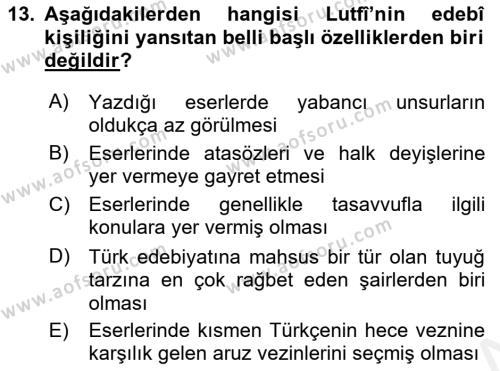 XIV-XV. Yüzyıllar Türk Dili Dersi 2017 - 2018 Yılı 3 Ders Sınavı 13. Soru