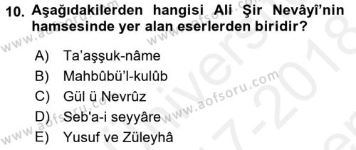 XIV-XV. Yüzyıllar Türk Dili Dersi 2017 - 2018 Yılı (Final) Dönem Sonu Sınavı 10. Soru