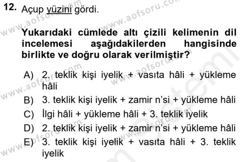 XIV-XV. Yüzyıllar Türk Dili Dersi 2017 - 2018 Yılı (Final) Dönem Sonu Sınavı 12. Soru