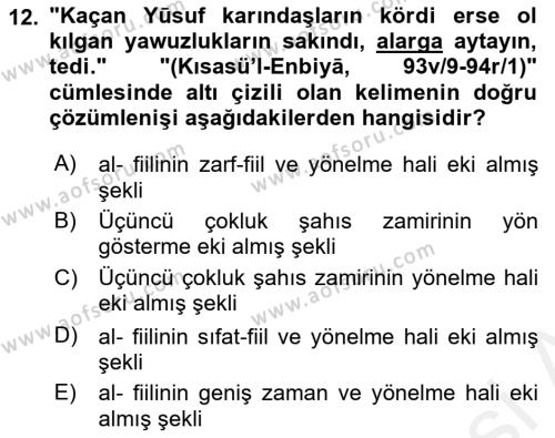 XIV-XV. Yüzyıllar Türk Dili Dersi 2018 - 2019 Yılı (Vize) Ara Sınavı 12. Soru