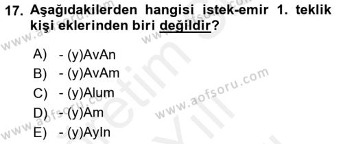 XIV-XV. Yüzyıllar Türk Dili Dersi 2018 - 2019 Yılı (Vize) Ara Sınavı 17. Soru