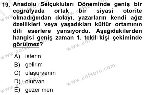 XIV-XV. Yüzyıllar Türk Dili Dersi 2018 - 2019 Yılı (Vize) Ara Sınavı 19. Soru