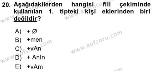 XIV-XV. Yüzyıllar Türk Dili Dersi 2018 - 2019 Yılı (Vize) Ara Sınavı 20. Soru