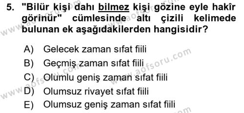 XIV-XV. Yüzyıllar Türk Dili Dersi 2020 - 2021 Yılı Yaz Okulu Sınavı 5. Soru