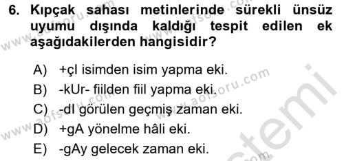 XIV-XV. Yüzyıllar Türk Dili Dersi 2020 - 2021 Yılı Yaz Okulu Sınavı 6. Soru