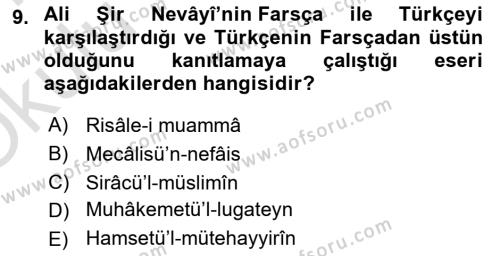 XIV-XV. Yüzyıllar Türk Dili Dersi 2020 - 2021 Yılı Yaz Okulu Sınavı 9. Soru