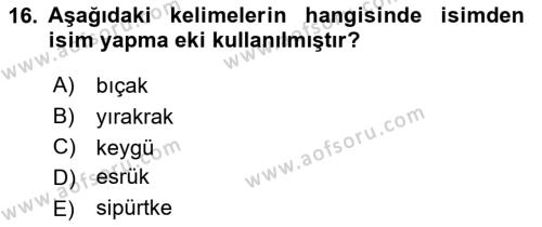 XIV-XV. Yüzyıllar Türk Dili Dersi 2021 - 2022 Yılı (Vize) Ara Sınavı 16. Soru