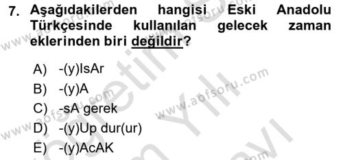 XIV-XV. Yüzyıllar Türk Dili Dersi 2021 - 2022 Yılı (Vize) Ara Sınavı 7. Soru