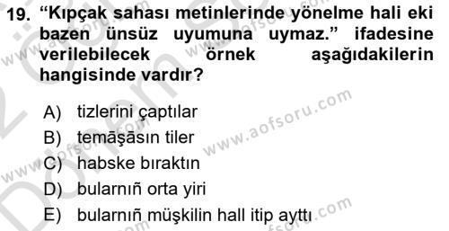 XIV-XV. Yüzyıllar Türk Dili Dersi 2021 - 2022 Yılı (Final) Dönem Sonu Sınavı 19. Soru