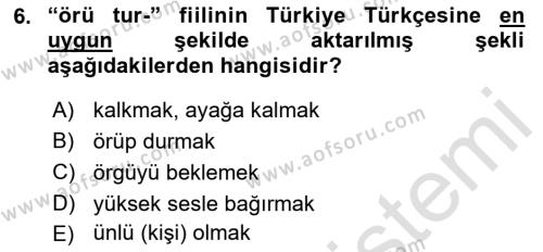 XIV-XV. Yüzyıllar Türk Dili Dersi 2021 - 2022 Yılı (Final) Dönem Sonu Sınavı 6. Soru