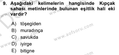 XIV-XV. Yüzyıllar Türk Dili Dersi 2021 - 2022 Yılı (Final) Dönem Sonu Sınavı 9. Soru