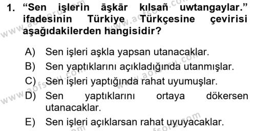 XIV-XV. Yüzyıllar Türk Dili Dersi 2021 - 2022 Yılı Yaz Okulu Sınavı 1. Soru