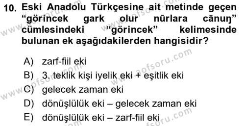 XIV-XV. Yüzyıllar Türk Dili Dersi 2021 - 2022 Yılı Yaz Okulu Sınavı 10. Soru