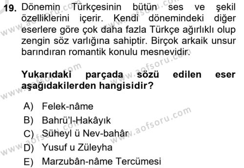 XIV-XV. Yüzyıllar Türk Dili Dersi 2021 - 2022 Yılı Yaz Okulu Sınavı 19. Soru