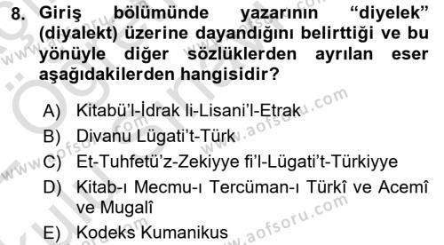 XIV-XV. Yüzyıllar Türk Dili Dersi 2021 - 2022 Yılı Yaz Okulu Sınavı 8. Soru